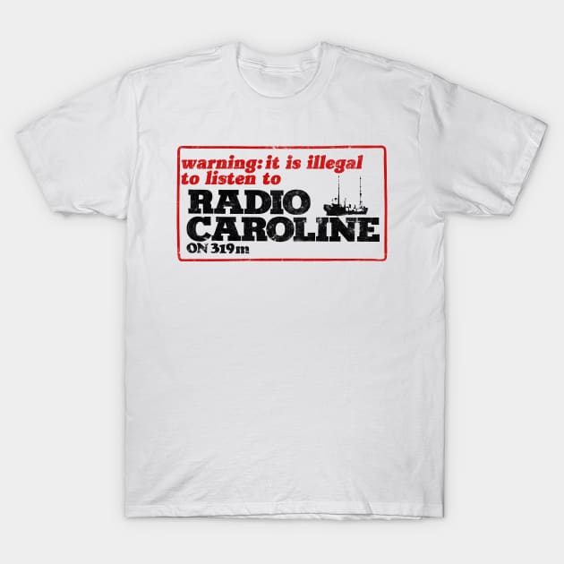 Radio Caroline  Pirate Radio Station T-Shirt by CultOfRomance